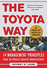 The Toyota Way - Original Edition - by Jeffrey Liker